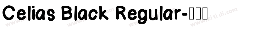 Celias Black Regular字体转换